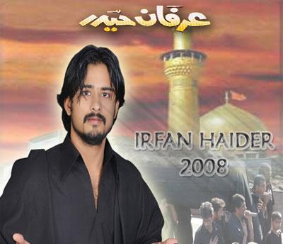 Irfan Haider 2008 - Shia Multimedia